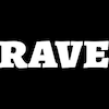 RAVE